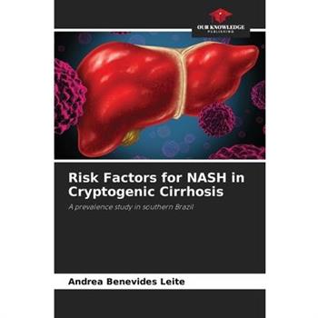 Risk Factors for NASH in Cryptogenic Cirrhosis