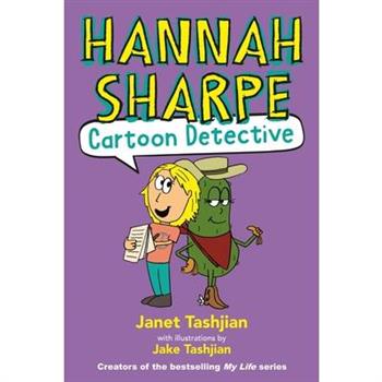 Hannah Sharpe, Cartoon Detective