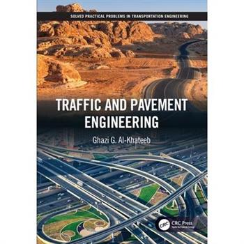 Traffic and Pavement Engineering