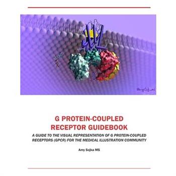G Protein-Coupled Receptor Guidebook