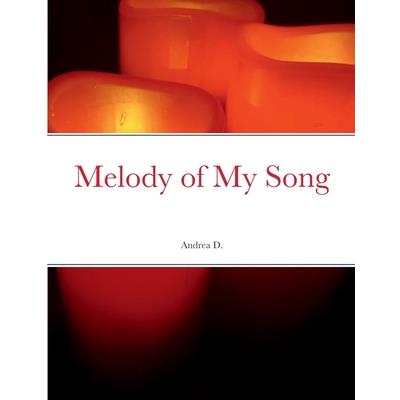 Melody of My Song