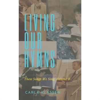 Living Our Hymns