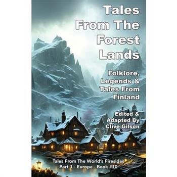 Tales From The Forest Lands