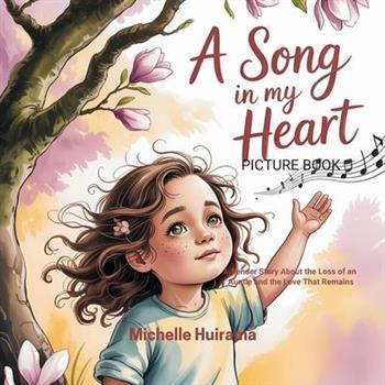 A Song in my Heart Picture Book