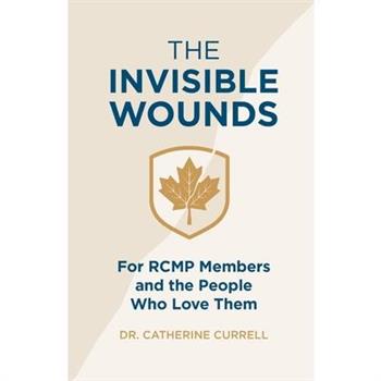 The Invisible Wounds