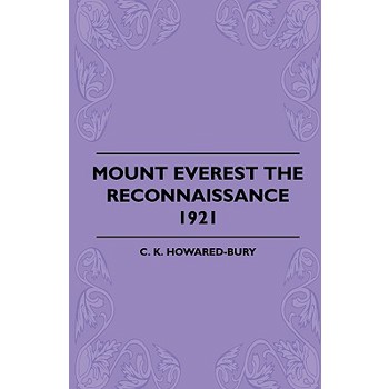 Mount Everest The Reconnaissance, 1921