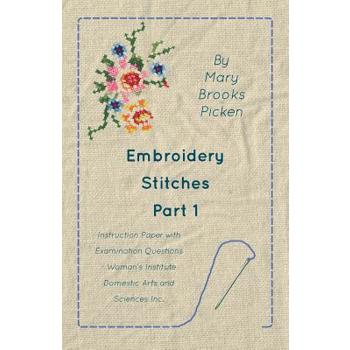 Embroidery Stitches Part 1 - Instruction Paper With Examination Questions