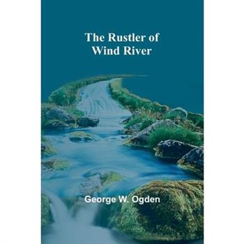 The Rustler of Wind River
