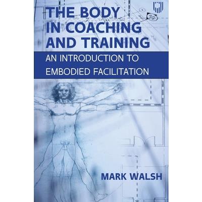 The Body in Coaching and Training
