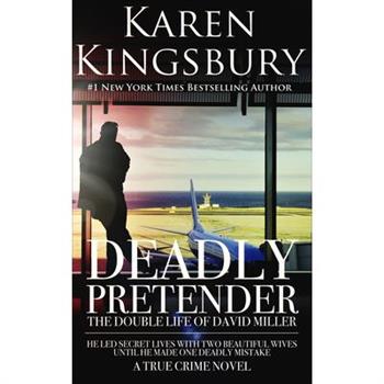 Deadly Pretender