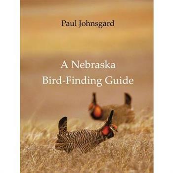 A Nebraska Bird-Finding Guide