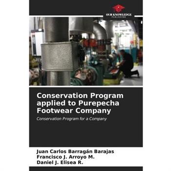 Conservation Program applied to Purepecha Footwear Company