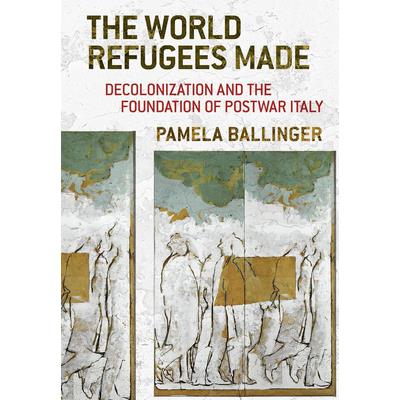 The World Refugees Made