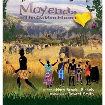 Moyenda and The Golden Heart
