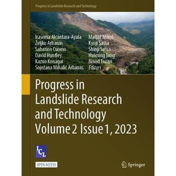 Progress in Landslide Research and Technology, Volume 2 Issue 1, 2023
