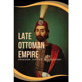 Late Ottoman Empire