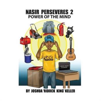 Nasir Perseveres 2