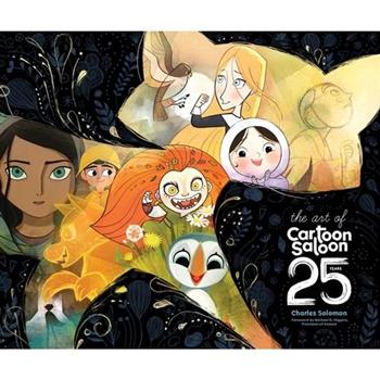 The Art of Cartoon Saloon: 25 Years