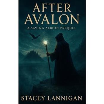 After Avalon