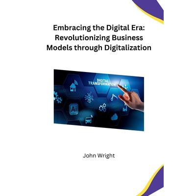 Embracing the Digital Era