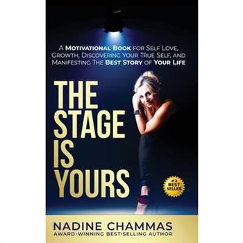 The Stage is Yours