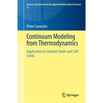 Continuum Modeling from Thermodynamics