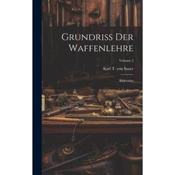 Grundri? Der Waffenlehre