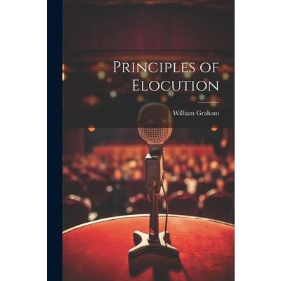 Principles of Elocution