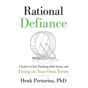 Rational Defiance