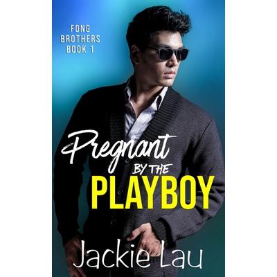 Pregnant by the Playboy
