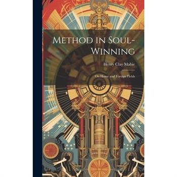 Method in Soul-Winning