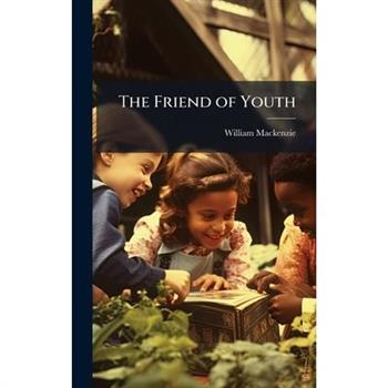 The Friend of Youth