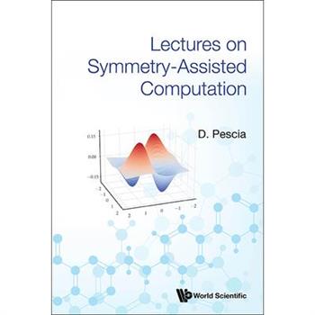Lectures on Symmetry-Assisted Computation