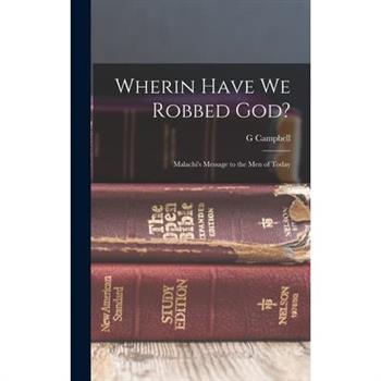 Wherin Have we Robbed God?