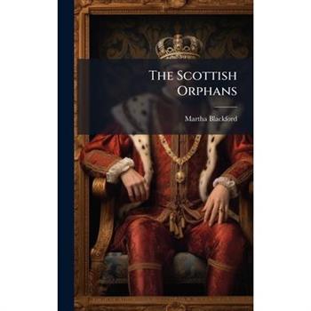 The Scottish Orphans