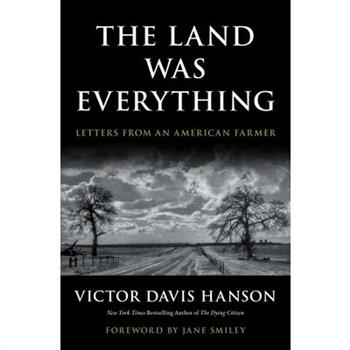 The Land Was Everything
