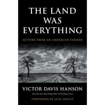 The Land Was Everything