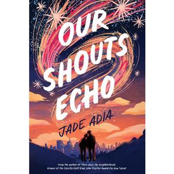 Our Shouts Echo