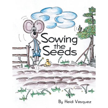 Sowing the Seeds