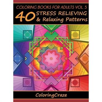 Coloring Books For Adults Volume 5