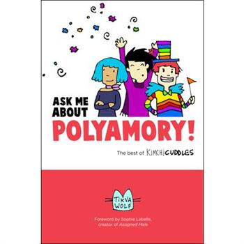 Ask Me About Polyamory