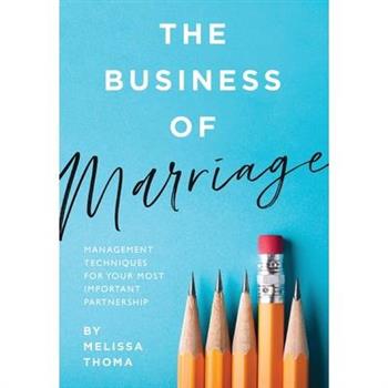 The Business of Marriage