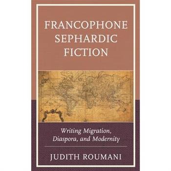 Francophone Sephardic Fiction