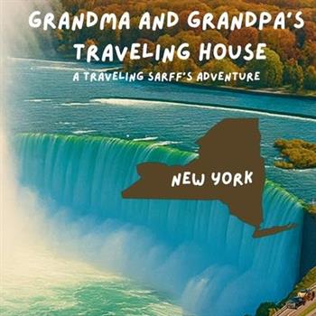 Grandma and Grandpa's Traveling House in New York
