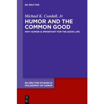 Humor and the Common Good