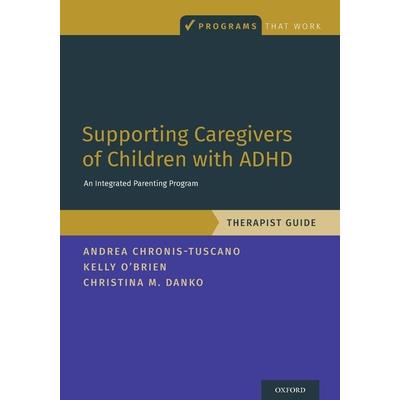 Supporting Caregivers of Children with ADHD