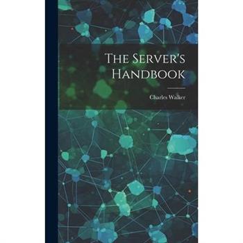The Server's Handbook