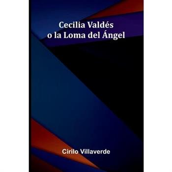 Cecilia Vald矇s O La Loma Del ?ngel