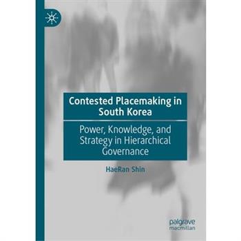 Contested Placemaking in South Korea
