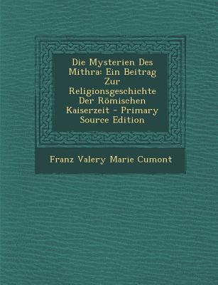 Die Mysterien Des Mithra